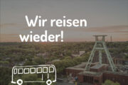 Wir reisen wieder!