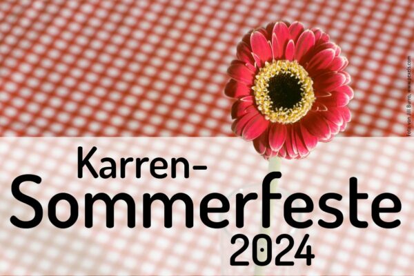 Die Sommerfeste des Karren 2024